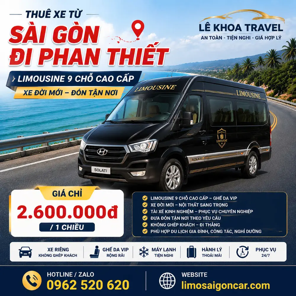 Thuê Xe Limousine 9 Chỗ Từ Sài Gòn Đi Phan Thiết