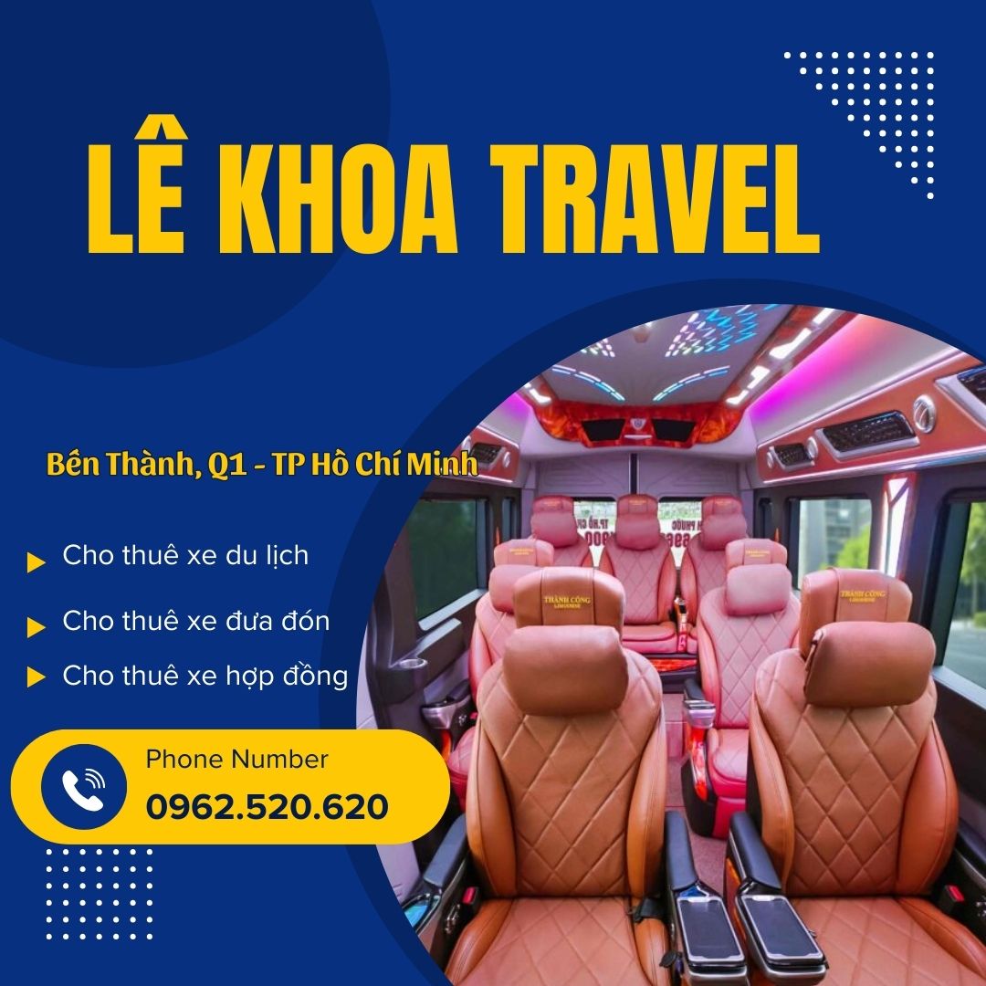 Liên hệ ngay với Lê Khoa Travel để đặt Xe Limousine Sài Gòn chất lượng cao, tiện nghi và nhanh chóng nhất!